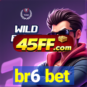 br6 bet